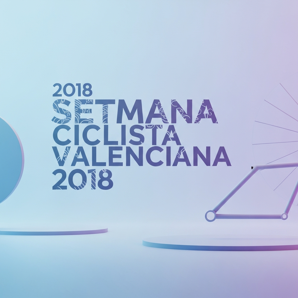 2018 setmana ciclista valenciana