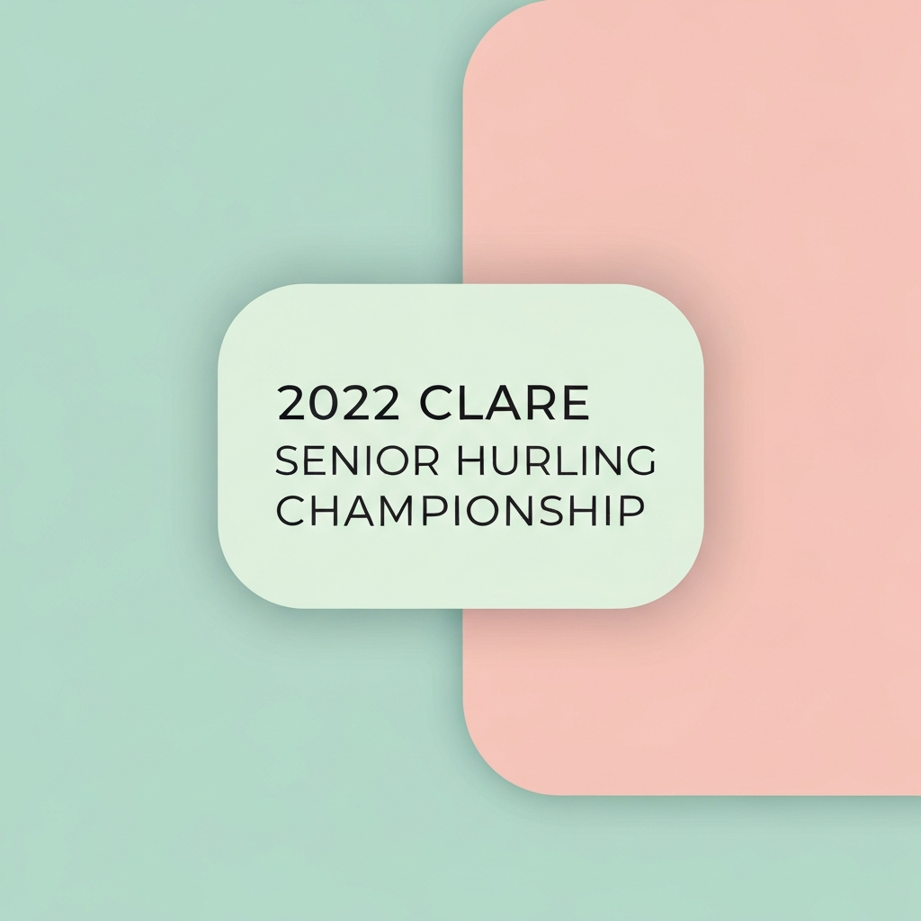 2022 clare senior hurling championship