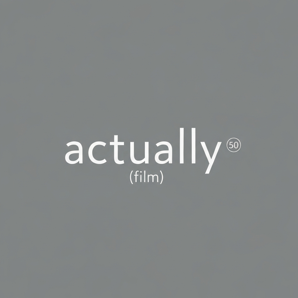 actually (film)