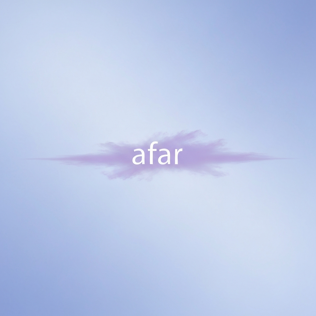 afar