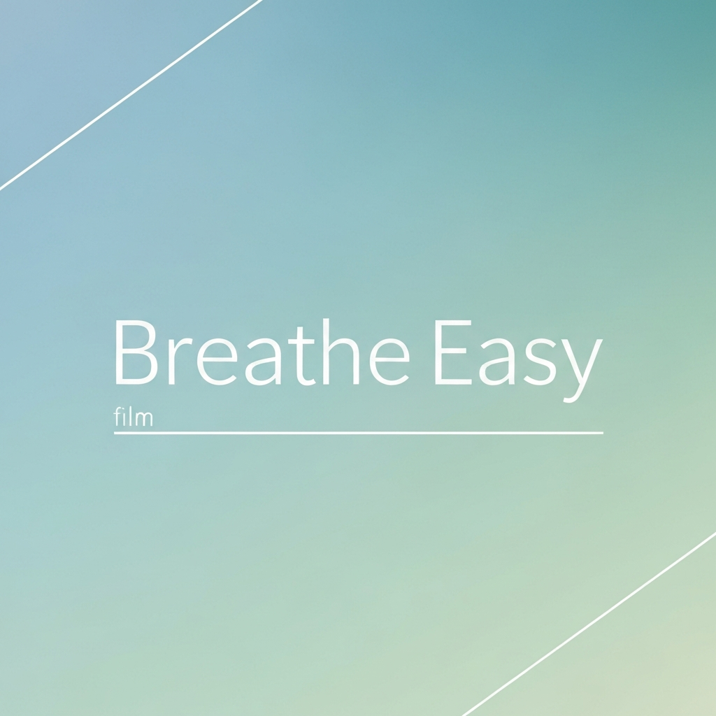 breathe easy (film)