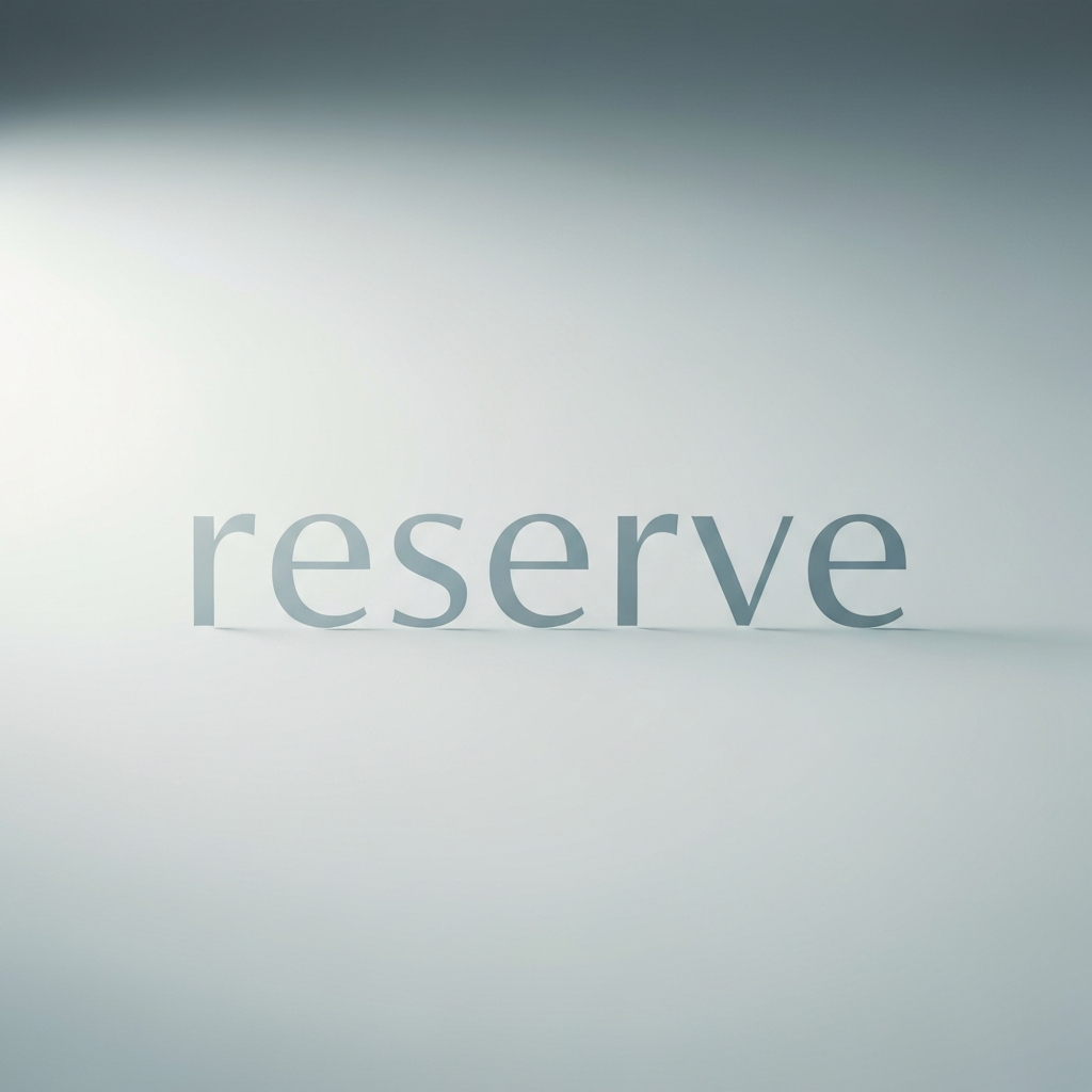 Reserve